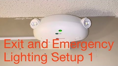 Exit and Emergency Lighting Setup 1