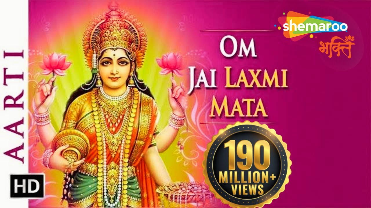 Om Jai Laxmi Mata - Popular Mata Laxmi Aarti in Hindi