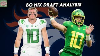 Bo Nix (QB) Denver Broncos | NFL Draft Analysis Ep31 | Oregon Ducks