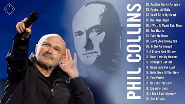 PHIL COLLINS FULL ALBUM 2022 - PHIL COLLINS GREATEST HITS - BEST OF SOFT ROCK ALL TIME