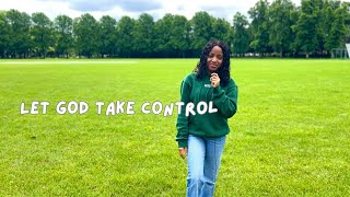 This is your sign to Let Go and Let God