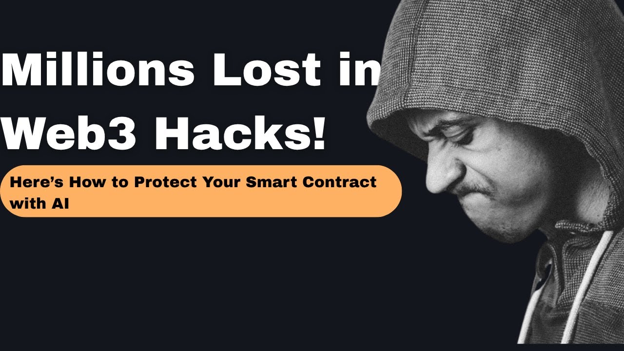 🚨 Millions Lost in Web3 Hacks! Here’s How to Protect Your Smart Contract with AI 🔍💻