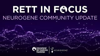 Rett in Focus: Neurogene Community Update | September 9, 2026