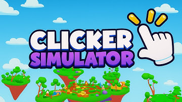 Welcome to my Clicker Simulator! - TEASER OF A ROBLOX GAME