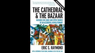 Lisa & Tom Explore The Cathedral and the Bazaar by Eric S. Raymond