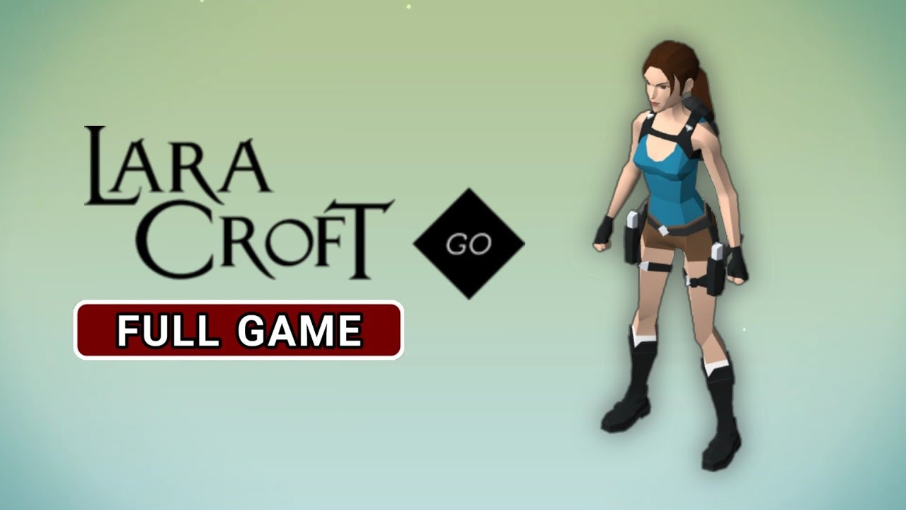 LARA CROFT GO - Gameplay FULL GAME (Android)