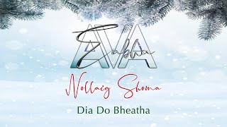 Video thumbnail of "Dia Do Bheatha"