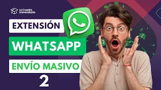 Enviar mensajes masivos en WhatsApp parte 2