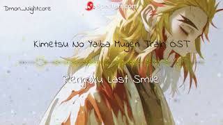 Rengoku Last Smile - Kimetsu No Yaiba Mugen Train OST *Requested*