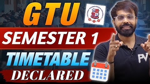 GTU SEM 1 DEGREE | EXAM TIME TABLE DECLARED | TIME TABLE TO JORDAR HO BAKI.. | GTU