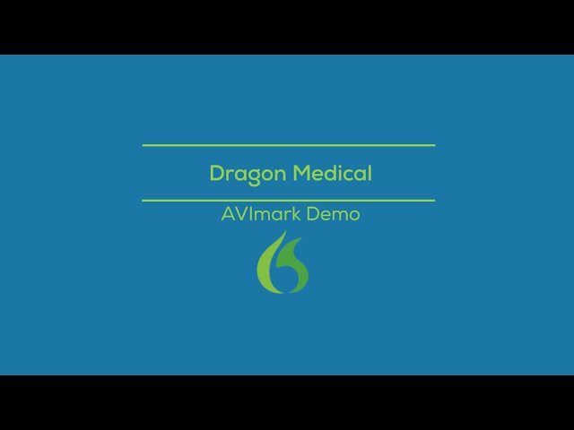 Dragon Medical - AVImark Demo