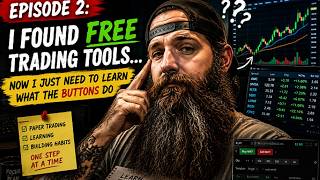 Episode 2: I Found Free Trading Tools… Now I Just Need to Learn What the Buttons Do