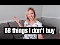 58 THINGS WE DON'T BUY TO SAVE MONEY | FRUGAL LIVING TIPS WITH FRUGAL FIT MOM