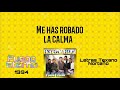 Intocable - Me has robado la calma [Letra/Lyrics]