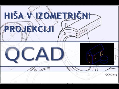 01. QCAD hiša v izometriji - izometrični koordinatni sistem