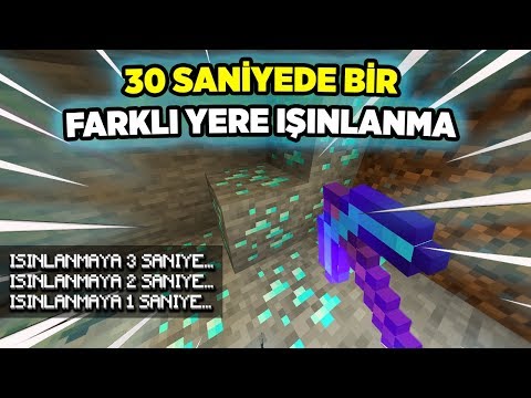 30 Saniyede Bir Bilmediğim Yere Işınlanıyorum