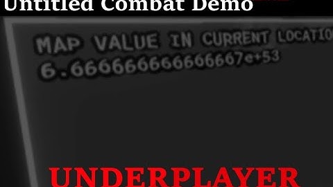 Untitled Combat Demo:Rework | Underplayer