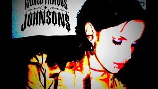 All Ready Dead - World Famous Johnsons