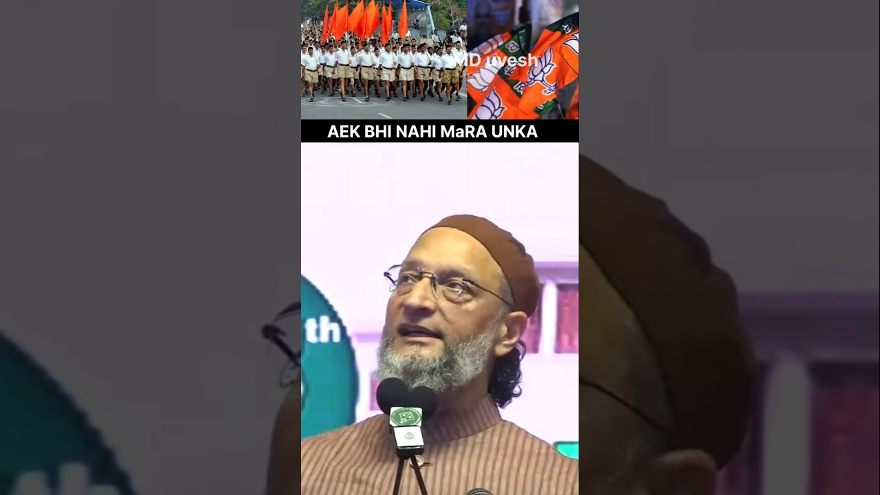 Ek Bhi Nahi Mara 🔥| Asaduddin Owaisi Best Reply To Rss | Asaduddin Owaisi On Bjp | 