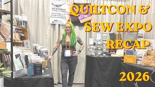 VLOG: QuiltCon & Sewing Expo Recap + upcoming events!