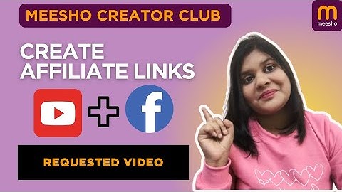 How to Create Meesho Affiliate Links for FB & YouTube | Easy Step-by-Step Guide
