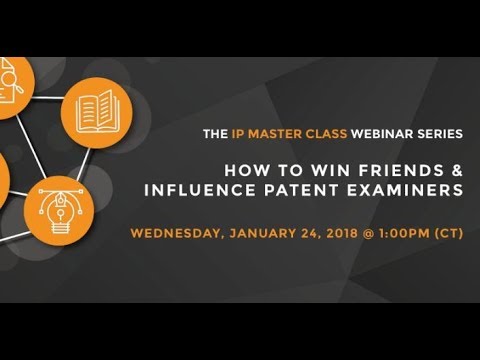 How to Win Friends & Influence Patent Examiners