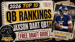 2026 Top 10 QB Rankings Fantasy Football Free Draft Guide