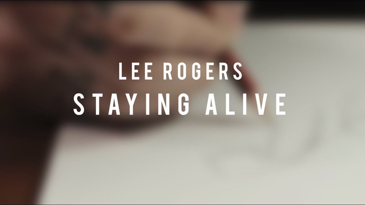 Lee Rogers - Stayin' Alive (Dark Notions EP Version)