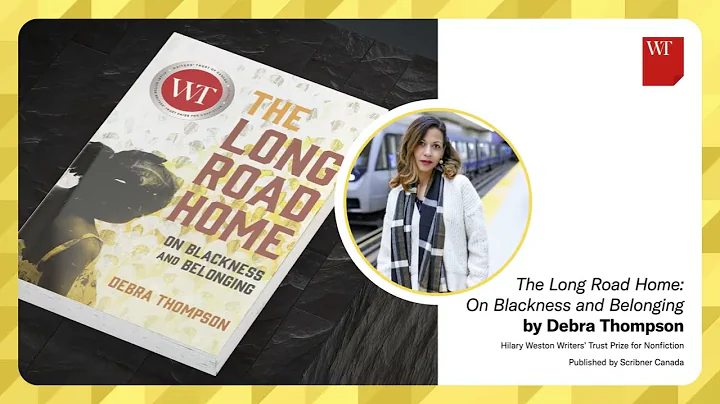 The Long Road Home by Debra Thompson, 2022 Weston ...