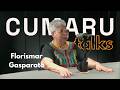 FLORISMAR GASPAROTO (AUTORA, PSICÓLOGA, JORNALISTA, BENZEDEIRA) - CUMARURU TALKS