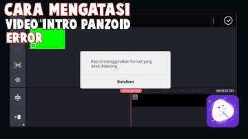 Cara mengatasi video intro PANZOID Error