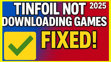 ✅ Tinfoil Not Downloading Games FIXED! | 2025 Working Solution for Atmosphere Users