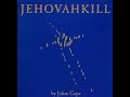 Julian Cope - Jehovahkill [remastered] (Full Album) - YouTube