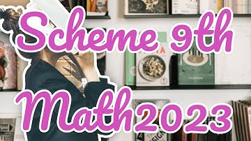9th math scheme 2023|9th class general math scheme 2023