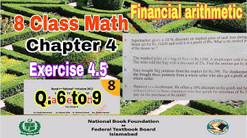 Class 8 Math Chapter 4 Exercise 4.5 | Q. 6 to 9 |SNC|NBF | math class 8 chapter 4 | ilmi darasgah