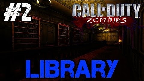 Zombie Library Ep.2 - Call of Duty Custom Zombies (CoD Zombies) - World at War [PC HD]
