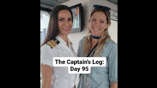 The Captain's Log: Day 95