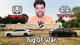 Honda VS Toyota | Tug Of War | Smoke Nikal Aya 😱