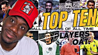 Top ten players of all time~ Cristiano Ronaldo not in the top five