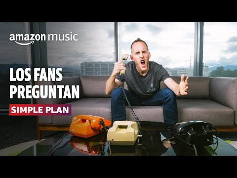 Los Fans Preguntan: Simple Plan | Amazon Music