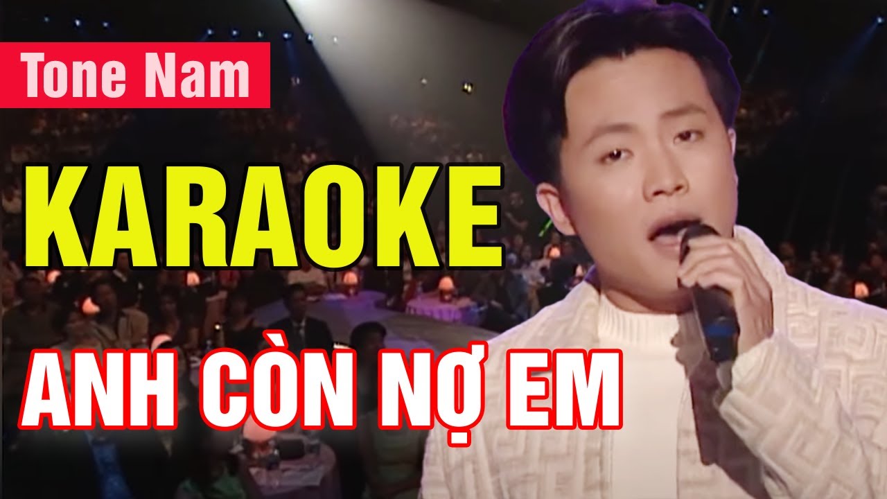 karaoke anh còn nợ em