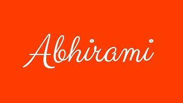 Learn how to Sign the Name Abhirami Stylishly in Cursive Writing