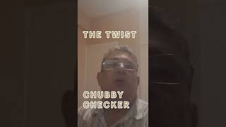 THE TWIST CHUBBY CHECKER