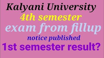 kalyani university 4th sem exam from fillup start/kalyani university 6th semester exam date 2023/BU