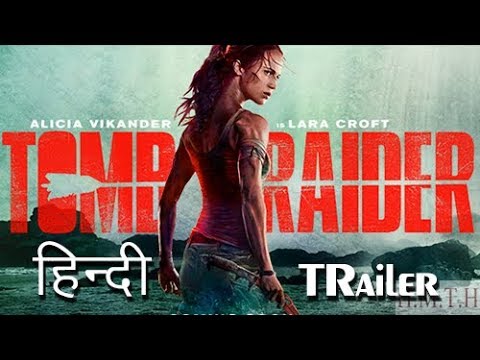 Tomb Raider 2018 Trailer in HINDI #2