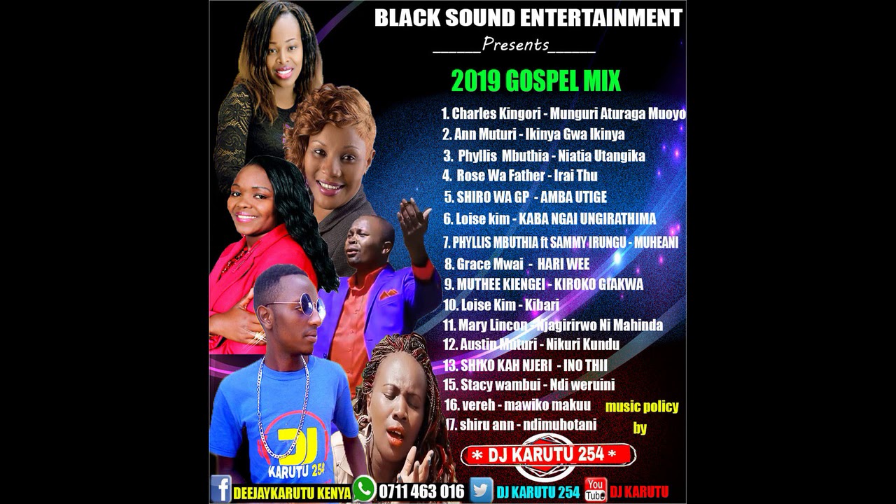 KIKUYU GOSPEL MIX 2020 DJ KARUTU 254 YouTube