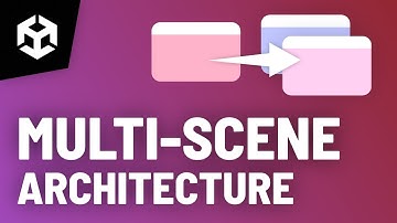 The BEST Unity Multi-Scene Architecture (With a Custom Scene Controller)