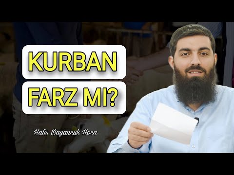 Kurban Kesmek Farz mı? | Halis Bayancuk Hoca