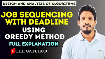 Job Sequencing with Deadline Using Greedy Method | GATECSE | DAA
