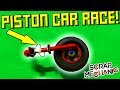 PISTON POWERED CAR RACE! - Scrap Mechanic Multiplayer Monday Ep50